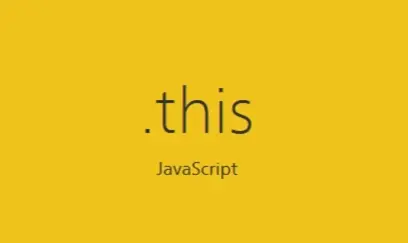JavaScript 中 this 指向